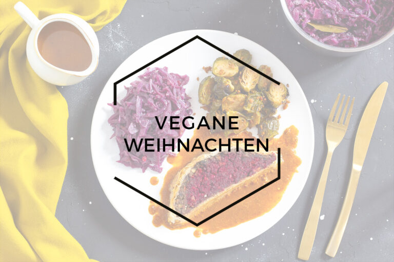 Vegane Weihnachten - Viele Rezepte und Tipps